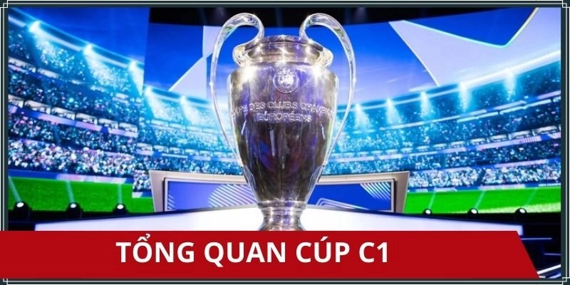Champions League - Biểu tượng của đỉnh cao bóng đá châu lục
