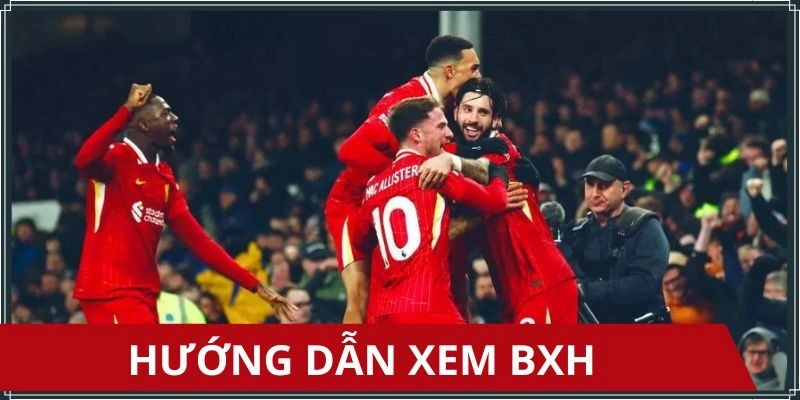 Cách xem bảng xếp hạng Ngoại hạng Anh nhanh và chính xác