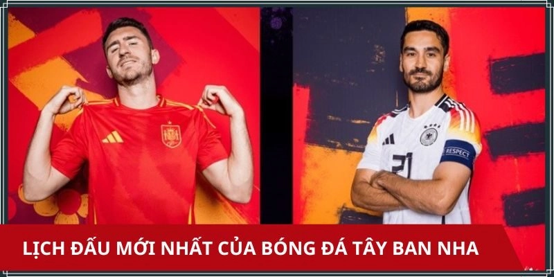 Giới thiệu lịch và dự đoán kết quả bóng đá tây ban nha
