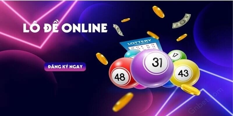 Xổ số, lô đề online được phát triển hiện đại hơn